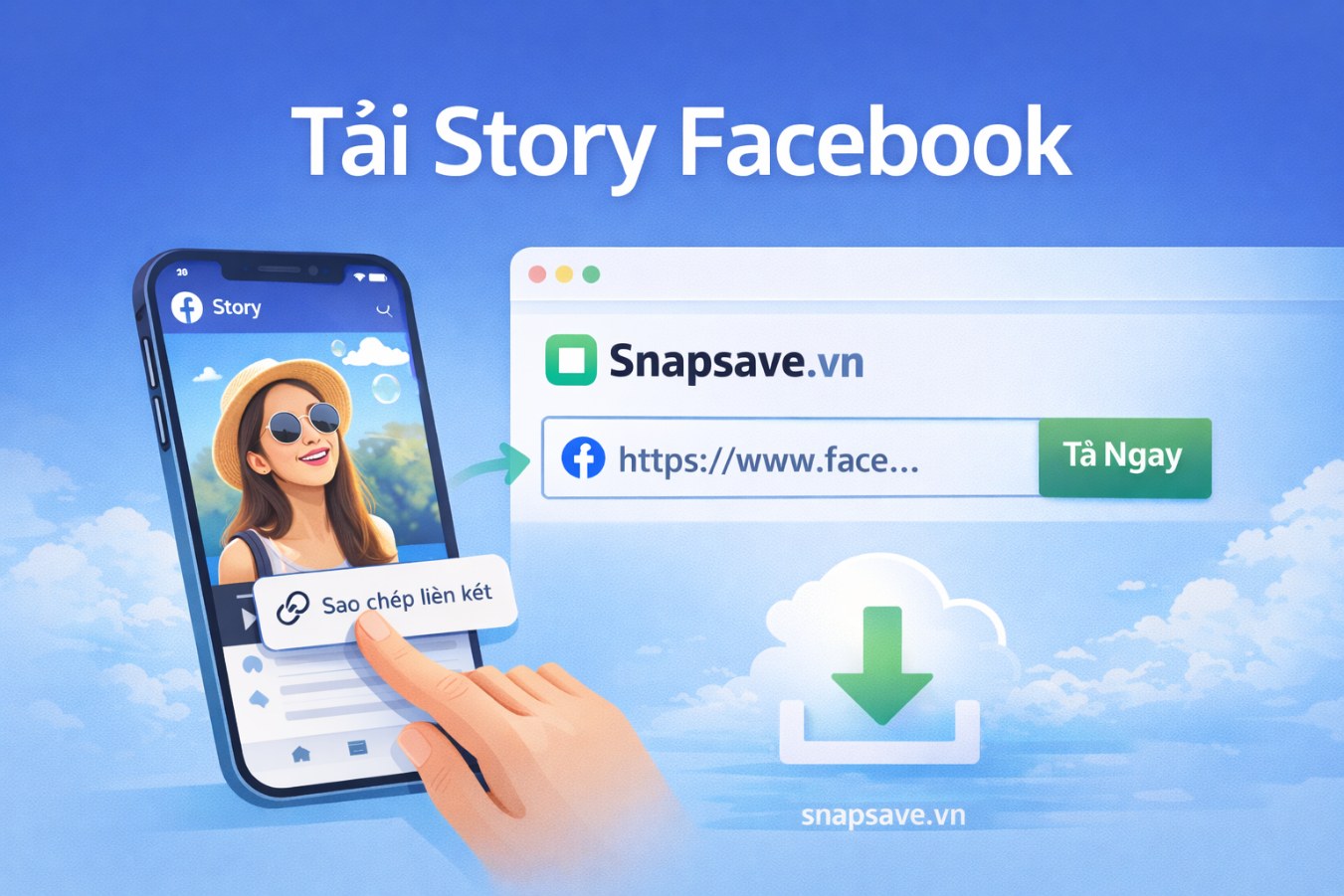 Cách Tải Story Facebook Nhanh Và Đơn Giản (Không Cần App)